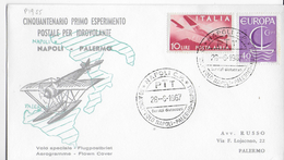 PRIMO VOLO DA NAPOLI PER PALERMO 28.06.1967 - 50° ESPERIMENTO POSTALE CON IDROVOLANTE - Airmail