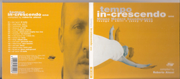 CD " TEMPO IN-CRESCENDO One " Compiled By Roberto Alessi 16 Brani - Disco, Pop