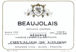 1 Etiquette Ancienne De VIN - BEAUJOLAIS - CHEVALIER DE VALDOR - 1959 - GRAND VINS DIJON - Beaujolais