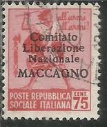 REPUBBLICA SOCIALE CLN MACCAGNO COMITATO DI LIBERAZIONE NAZIONALE 1945 CENT. 75 C USATO USED OBLITERE' - National Liberation Committee (CLN)