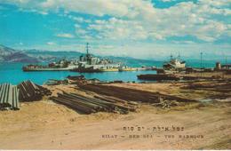 CPM 10X15 . ISRAEL . EILAT . Red Sea . The Harbour (Navires De Guerre Dans La Rade) - Israel