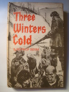 REV. PHILIP CROSBIE - THREE WINTERS COLD (BROWNE & NOLAN, DUBLIN, 1955). - Asien