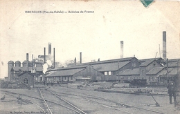 PAS DE CALAIS - 62 -ISBERGUES -  Usine Des Aciéries De France - Isbergues