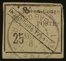 GABON  1889 25c Black On Green, Yvert 15 (SG 15), 4 Margins (close At Upper Right Corner), Without The Usual... - Sonstige & Ohne Zuordnung