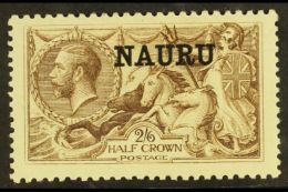 1916-23  2s6d Chocolate Brown "Seahorse" Bradbury Printing, SG 2, Very Fine Mint. For More Images, Please Visit... - Nauru