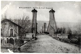 BOUCHES DU RHONE 13 MALLEMORT ENTREE DU PONT SUSPENDU  ECRITE 1916 - Mallemort