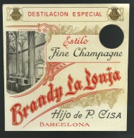 Etiquette  Brandy La Lonja  Fine Champagne  Hijo De P Cisa Barcelone  étiq Vernie - Alcoholes Y Licores
