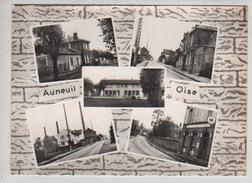 Cpm 02169 Auneuil 5 Vues Sur Carte Non Situées Mais Poste , Gare, Mairie , école - Auneuil