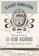 Etiquette Vin Wine Label - Chateau La Fleur Bigaroux 1973 - Vin De Pays D'Oc