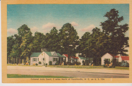U.S.A .  Colonial Auto Court . 2  Miles North Of FAYETTEVILLE . N.C. - Fayetteville