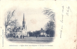 VIENNE - 86 - CHATELLERAULT - Eglise Saint Jean Baptiste Et Kiosque De Musique - Chatellerault