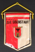 SC Eisenstadt AUSTRIA  FOOTBALL CLUB SOCCER / FUTBOL / CALCIO, OLD PENNANT, SPORTS FLAG - Habillement, Souvenirs & Autres