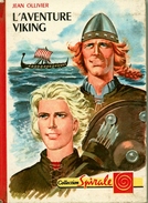 G.P. Spirale N° 45 - Jean Ollivier - "L'aventure Viking" - 1961 - #Ben&Spi&Div - Collection Spirale