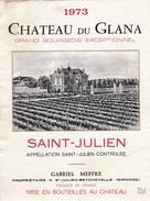 Etiquette Vin Wine Label - Chateau Du Glana - Saint - Julien - 1973 - Vin De Pays D'Oc