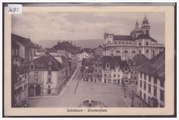 SOLOTHURN - KLOSTERPLATZ - TB - Autres & Non Classés