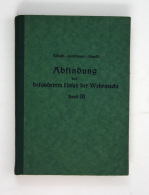 Abfindung Bei Besonderem Einsatz Der Wehrmacht. 3. Band. - 5. Wereldoorlogen