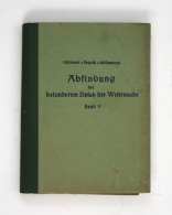 Abfindung Bei Besonderem Einsatz Der Wehrmacht. 5. Band. - 5. Zeit Der Weltkriege