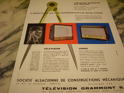 ANCIENNE PUBLICITE TELEVISION GRAMMONT S A  1957 - Television