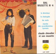 EP 45 TOURS CLAUDE CHEVALIER BAL MUSETTE N° 4 LE DENICHEUR / LA CHALOUPEE + 2 VEGA LDP 5087 - Comiche