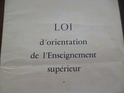 Original Loi D'orientation De L'enseignement Supérieur 7/11/1968. 24 Pages - Decreti & Leggi