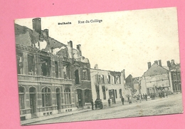 C.P. Dolhain =  Ruines De La  Guerre  1914 1918  :  Rue  Du  Collège - Limbourg