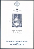 ** 2007 XIV. Temafila Bélyegkiállítás Emlékív - Otros & Sin Clasificación