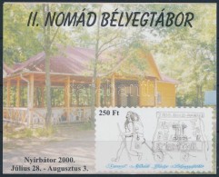 ** 2000 II. Nomád Bélyegtábor Nyírbátor Emlékív - Otros & Sin Clasificación