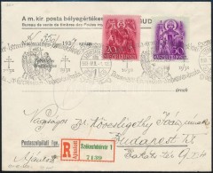 1938 Ajánlott Levél Szent István 20f + 50f Bérmentesítéssel, 'Szent... - Altri & Non Classificati