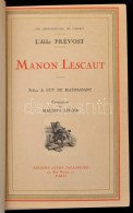 Prévost, [Antoine François]: Histoire De Manon Lescaut Et Du Chevalier Des Grieux. Párizs,... - Non Classificati