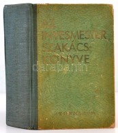 [Magyar Elek:] Az ínyesmester Szakácskönyve. [Budapest, 1932,] Athenaeum, 592+1 P. Új,... - Non Classificati