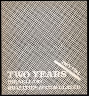 Two Years 1983-1984. Israeli Art. Qualities Accumulated. Tel Aviv, 1984, The Tel Aviv Museum. Kiadói... - Unclassified