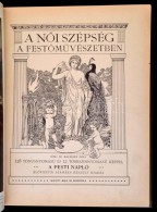 Dr. Kacziány Géza: A NÅ‘i Szépség A FestÅ‘mÅ±vészetben. A Pesti Napló... - Non Classificati