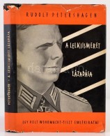 Rudolf Petershagen: A Lelkiismeret Lázadása. Fordította SzegÅ‘ István. Bp., 1962,... - Sin Clasificación