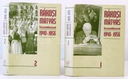 Rákosi Mátyás: Visszaemlékezések 1940-1956. I-II. Kötet. Bp., 1997,... - Non Classificati