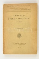 Szabó DezsÅ‘: Küzdelmek A Nemzeti Királyságért 1505-1526. Bp., 1917, Franklin.... - Non Classificati