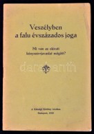 Veszélyben A Falu évszázados Joga. Mi Van Az Okirati Kényszer-javaslat... - Unclassified