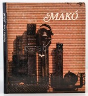 Szabóky Zsolt: Makó. Bp., 1985, Corvina. Kiadói Kartonált... - Unclassified