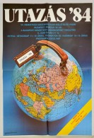 1984 Utazás '84 VII. Nemzetközi Idegenforgalmi Kiállítás és... - Altri & Non Classificati