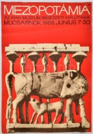 1968 MÅ±csarnok, Mezopotámia Az Iraki Múzeum Régészeti Kiállítása,... - Altri & Non Classificati
