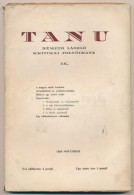 1934 Tanu IX. Szám. Németh László Kritikai Folyóirata. Kecskemét, 1934,... - Zonder Classificatie