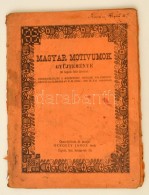 Cca 1926 Magyar Motívumok GyÅ±jteménye. Összeáll.: Gergely János. Kissé... - Non Classificati