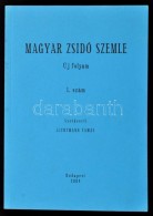 2004 Magyar Zsidó Szemle. Új Folyam. 1. Szám. Szerk.: Lichtmann Tamás. Bp.,... - Autres & Non Classés