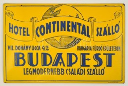 A Hotel Continental Szálló Budapest Dohány Utca Fém Táblája,... - Advertising