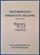 Dr Németh Kálmán: Magyarországi Marhalevél Å±rlapok 1790-1975, 502 Old. / Cattle... - Non Classés