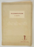 Felszabadulásunk 11 Grafika A 16-os Sorozatból, Eredeti Mappában. Ofszet, Papír. 25x34... - Otros & Sin Clasificación