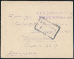 1916 Tábori Posta Levél 'K.u.k Quarantänspital In Prag' - Altri & Non Classificati