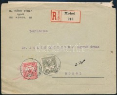 1918 Mohol Helyi Ajánlott Levél 16f Bérmentesítéssel - Other & Unclassified