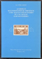 Dr. Ettre László: Az Erdélyi Magánhotelposták Története A XIX.... - Altri & Non Classificati