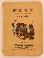 Krúdy Gyula: Pest. Békéscsaba, 1916, Tevan Adolf Könyvnyomdája. Kiadói... - Unclassified