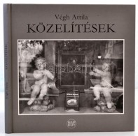 Végh Attila: Közelítések. Bp., 2009, Napkút Kiadó. Kiadói... - Non Classés